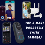 Top 5 mart Doorbells (with camera) to Make Your Home Smarter & Safer in 2025