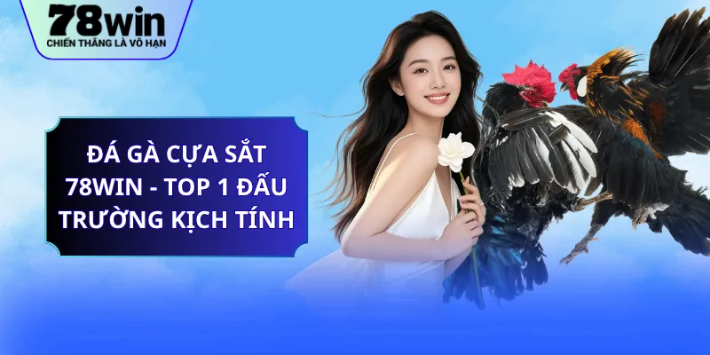 Đá Gà Cựa Sắt